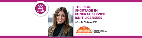 Convention Spotlight: The Real Shortage in Funeral Service Isn't Licensees