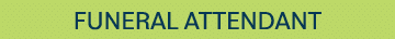 Funeral Attendant