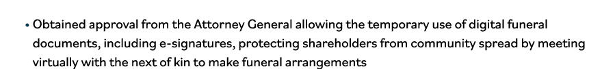    Obtained approval from the Attorney General allowing the temporary use of digital funeral documents, including e-s   