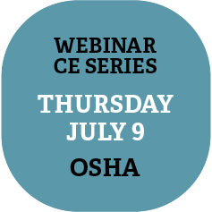 July 9 OSHA Webinars