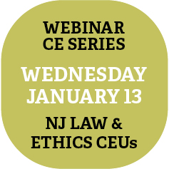 Jan 13 NJ Law and Ethics Webinars