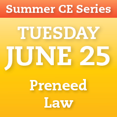 2019 Summer CEUs - June 25 - Preneed and Law